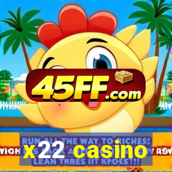 x22 casino